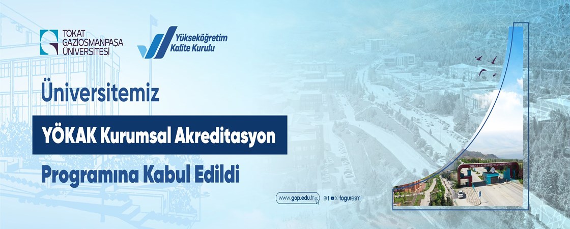 Üniversitemiz YÖKAK Kurumsal Akreditasyon Programına Kabul Edildi